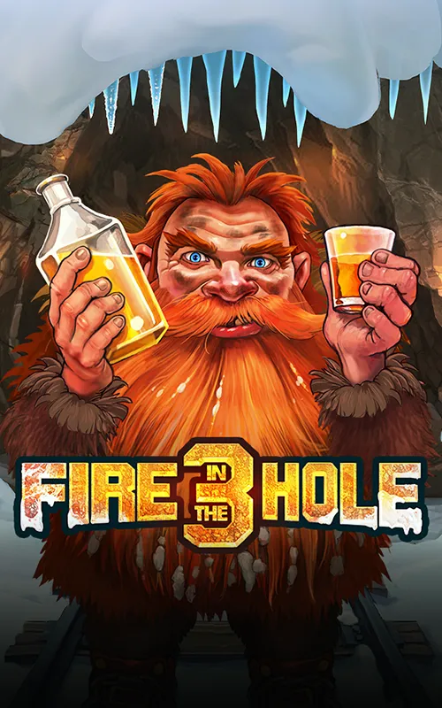 Fire in the Hole 3 at Pow Bet Casino